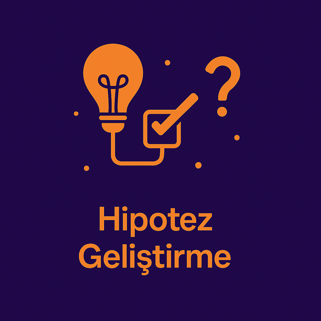 Hipotez Geliştirme