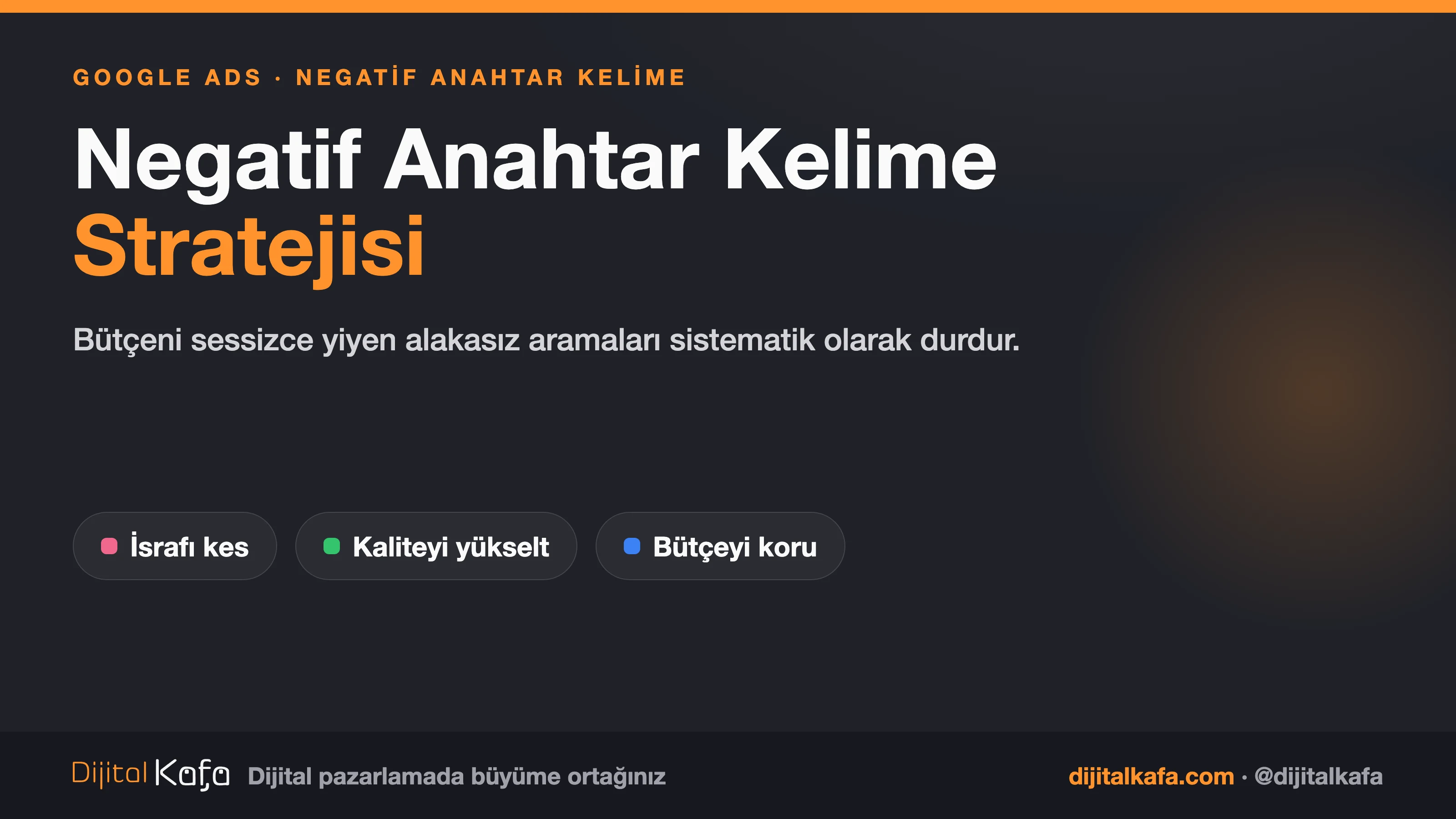 Negatif anahtar kelime stratejisi: bütçeni sessizce yiyen alakasız aramaları durdur